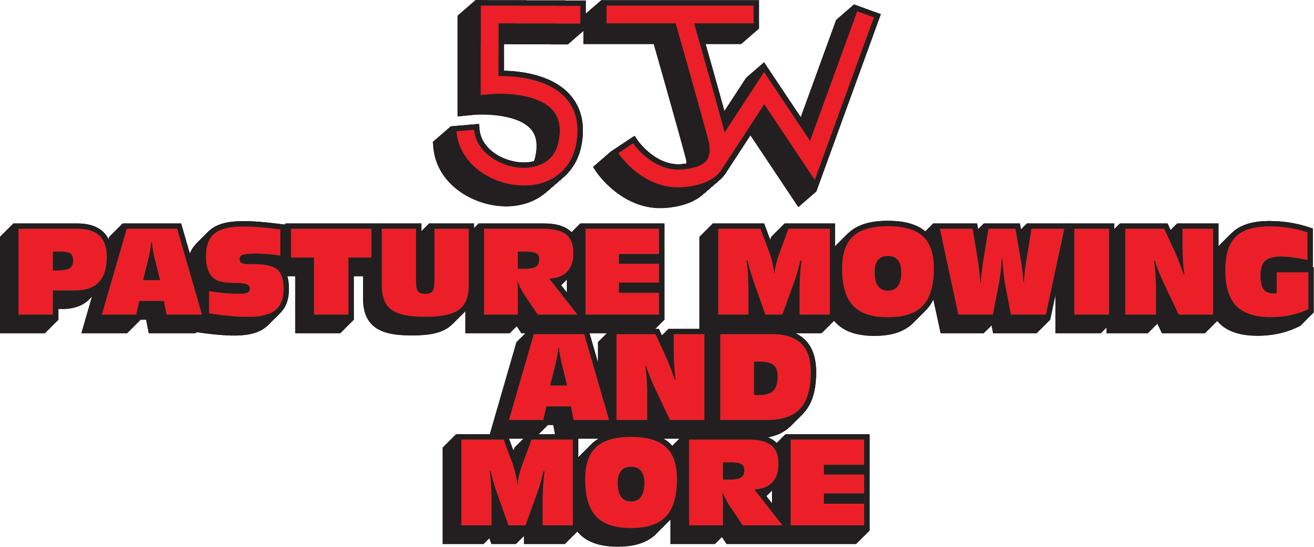 5JW Pasture Mowing & More